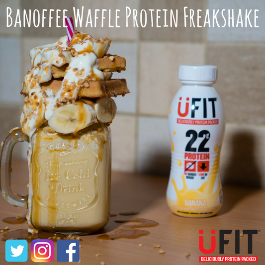 Banoffee Waffle UFIT Protein Freakshake!